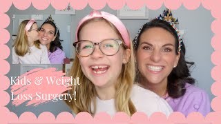 Weight Loss Surgery | How to Talk to Kids About Bariatric Surgery!