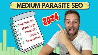 My Medium.com Parasite SEO Strategy for 2024 Revealed