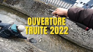 OUVERTURE 2022 des TRUITES en pleine ville ?