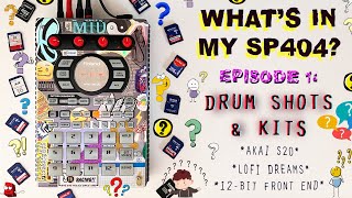 What's in my SP404? Episode 1: Drum Shots & Kits // sampling breaks cut one shots with Uncle Shmiddy