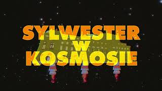 Sylwester 21/22 w KOSMOSIE!