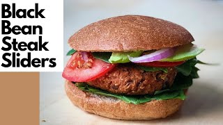 PLANT-BASED QUICK COOKING SHOW: Black Bean Steak Sliders