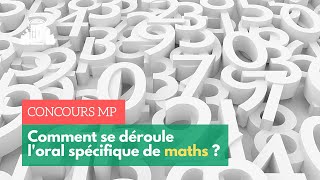 Concours MP : comment se déroule l'oral spécifique de maths ? | ENS-PSL