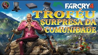 FAR CRY 4  - COMO FAZER - O TROFÉU - SURPRESA DA COMUNIDADE EM 2024 - TODAS AS PLATAFORMAS.