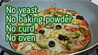 5 Minute NO OVEN - NO YEAST PIZZA - No Baking powder