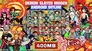 DEMON SLAYER MUGEN ANDROID NO EXAGEAR (LATEST CHARACTERS) Anime War Mugen ANDROID