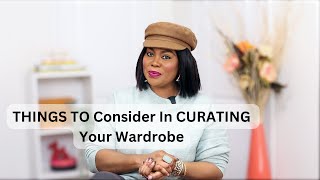 How To 5 Impactful Things To Consider In CURATING Your Wardrobe  And Style | Passion Heavenly