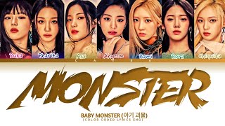 Baby monster 아기 괴물 | Monster (Color coded lyrics English )