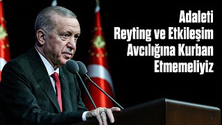 Adaleti Reyting ve Etkileşim Avcılığına Kurban Etmemeliyiz