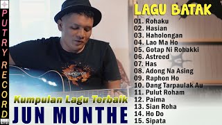 JUN MUNTHE FULL ALBUM TERBARU 2024 - LAGU BATAK PALING ENAK DIDENGAR SAAT SANTAI | VIRAL TIKTOK