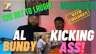 TRY NOT TO LAUGH! | AL BUNDY KICKING EVERYONE'S ASS! | Sizzle Rock Entertainment