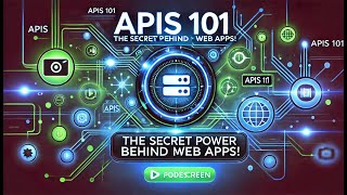 APIs 101: The Secret Power Behind Modern Web Apps!