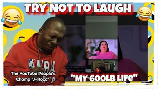 Justin Whitehead's My 600lb Life HILARIOUS Try Not to Laugh Challenge!