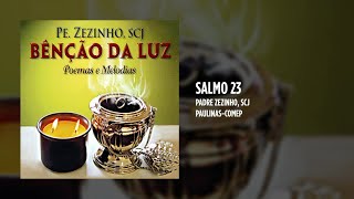 Padre Zezinho, scj - Salmo 23