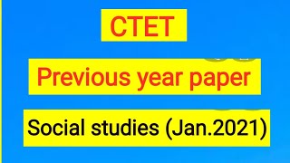 CTET (Social science) previous year paper (jan.2021)