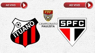 Ituano x São Paulo Ao Vivo HD (Campeonato Paulista 2018)