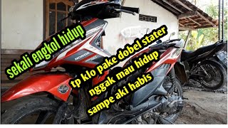 Vario 110 nggak bisa hidup kalo pake dobel stater