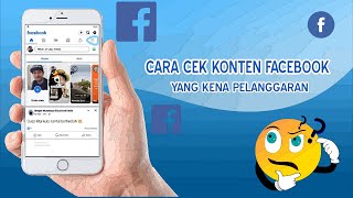 Cara Mengetahui Konten Facebook yang Kena Pelanggaran