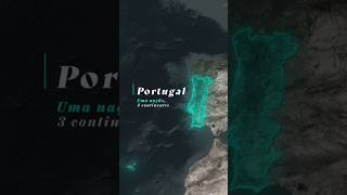 POR QUE PORTUGAL ESTÁ EM 3 CONTINENTES?