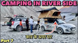 River Side Night Camping in Ladakh | Khardung La Pass | Nubra Valley | Shyok River | LEH LADAKH