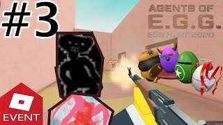 A Pretty Spooky Episode.. | Ep. 3 | Roblox Egg Hunt 2020: Agents Of E.G.G.