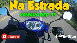 Primeira vez na estrada com a Yamaha Neo 115