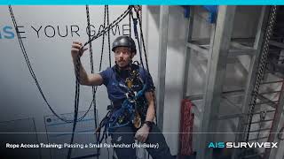 Rope Access Training: How To Pass A Small Re-Anchor (Re-Belay)