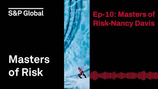 Ep-10: Masters of Risk-Nancy Davis | Masters of Risk