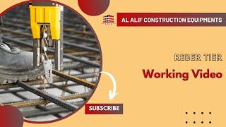 || Rebar Tire in Action|| Call 8121004315 || AL ALIF CONSTRUCTION EQUIPMENTS||