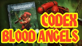 Blood Angels 10th Edition Codex: Is It Any Good?