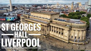 Views of the iconic St Georges Hall in Liverpool by drone