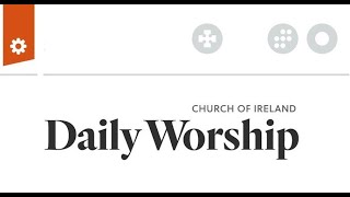 A brief guide to our Daily Worship app