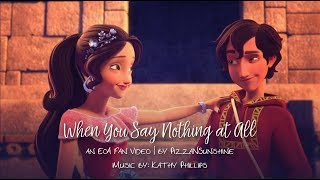 When You Say Nothing At All — Eleteo — An Elena of Avalor Fan Video by PizzaNSunshine