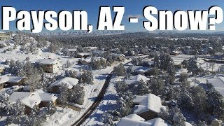 Payson AZ - Day after 3 feet of snow - Phantom 3 Standard