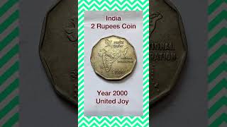 India 2 Rupees Coin (2000) | Indian Currency || United Joy