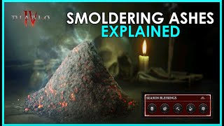 Diablo 4 Smoldering Ashes Explained