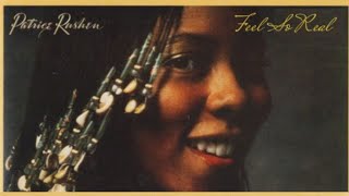 Patrice Rushen – Feels So Real.