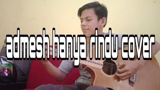 admesh_hanya rindu cover