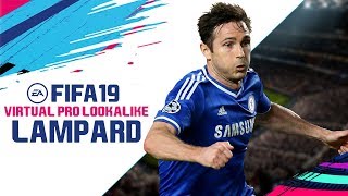 FIFA 19 | VIRTUAL PRO LOOKALIKE TUTORIAL - FRANK LAMPARD