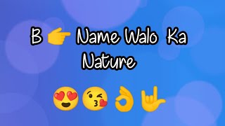 B name walo ka nature | B name status | B alphabet name status | B status