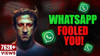 Dark Reality Of WhatsApp - How WhatsApp Makes Money? | Business Case Study