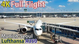 Full flight video, Munich to Seoul (Incheon), A350, Lufthansa [4K]