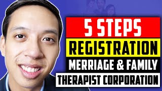 5 STEPS: How To Register Professional Marriage & Family Therapy Corporation