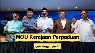 MOU KERAJAAN PERPADUAN - SAH ATAU TIDAK?