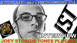 Joey Sturgis - Giving The Big Plugin Companies Something To Worry About - JST Tones Interview!