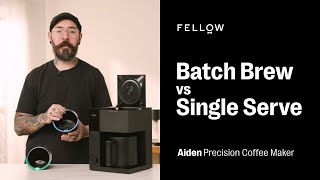 Batch Brew vs Single Serve | Aiden Precision Coffee Maker