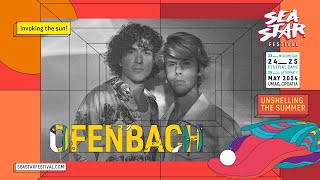 Ofenbach is coming to Sea Star Festival!