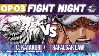 Katakuri vs Trafalgar Law : One Piece Card Game : OP03 Match