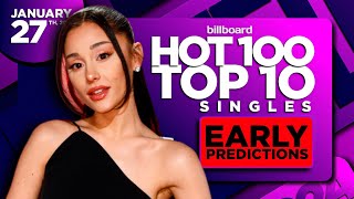 EARLY PREDICTIONS | Billboard Hot 100, Top 10 Singles | January 27th, 2024