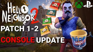 Hello Neighbor 2: Patch 1-2 (Console Update) Overview